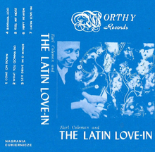 Load image into Gallery viewer, EARL COLEMAN & THE LATIN LOVE-IN - "S/T" CS