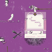 Load image into Gallery viewer, TONY CONRAD & JENNIFER WALSHE - "In The Merry Month of May" LP