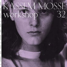 Load image into Gallery viewer, KASSEM MOSSE - "Workshop 32" 2xLP