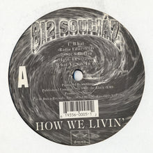 Load image into Gallery viewer, 812 SOULJA'Z - "How We Livin'" CS/LP