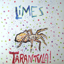 Load image into Gallery viewer, LIMES - "Tarantula" LP