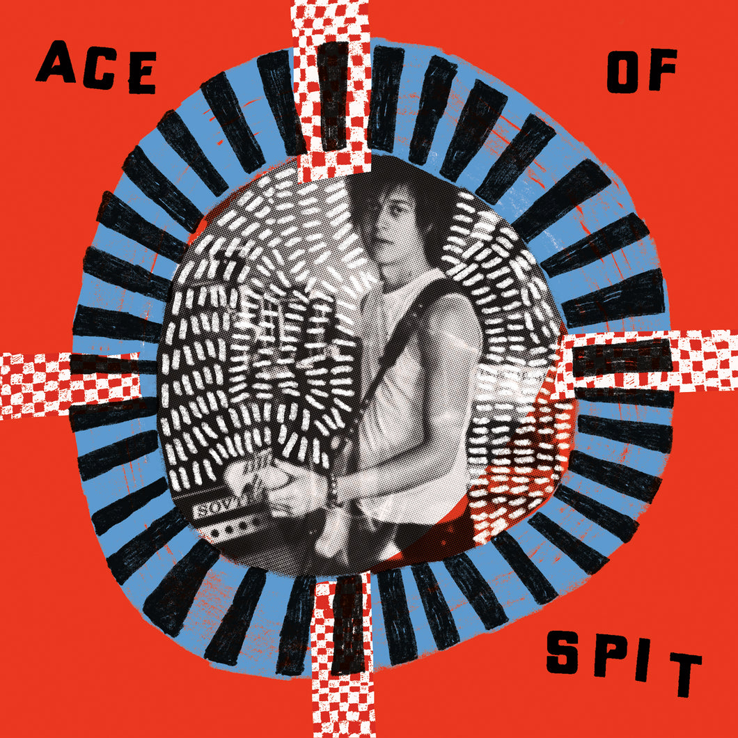 ACE OF SPIT - 