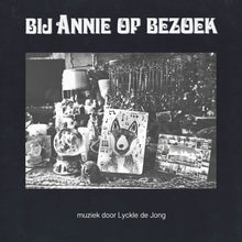 Load image into Gallery viewer, LYCKLE DE JONG - "bij Annie op bezoek" LP