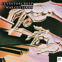 Load image into Gallery viewer, KEVINTHECREEP - "Wax Cut Loops" CS