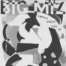 Load image into Gallery viewer, BIG MIZ - "Cartha Street Cuts" LP