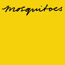 Load image into Gallery viewer, MOSQUITOES - “Drip Water Hollow Out Stone” LP
