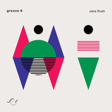 Load image into Gallery viewer, JANA RUSH - "Groove 6" CS