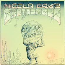 Load image into Gallery viewer, NICOLA CRUZ - "Subtropique" LP