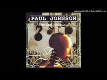 Load and play video in Gallery viewer, PAUL JOHNSON - "Second Coming" 2xLP