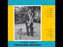 Load and play video in Gallery viewer, GETATCHEW MEKURIA - "And His Saxophone" LP