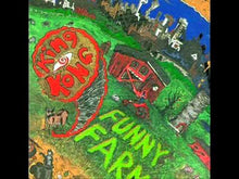 Load and play video in Gallery viewer, KING KONG - "Funny Farm" LP