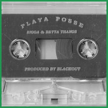 Load image into Gallery viewer, PLAYA POSSE - "Bigga and Betta Thangs" CD/CS