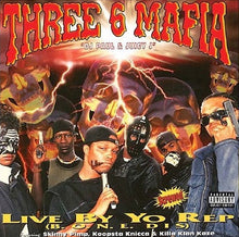 Load image into Gallery viewer, THREE 6 MAFIA - "Live By Yo Rep" LP
