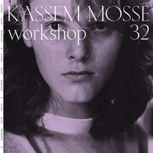 Load image into Gallery viewer, KASSEM MOSSE - &quot;Workshop 32&quot; 2xLP
