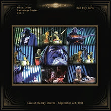 Load image into Gallery viewer, SUN CITY GIRLS - &quot;Live at the Sky Church&quot; LP + DVD
