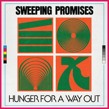 Load image into Gallery viewer, SWEEPING PROMISES - &quot;Hunger For A Way Out&quot; LP
