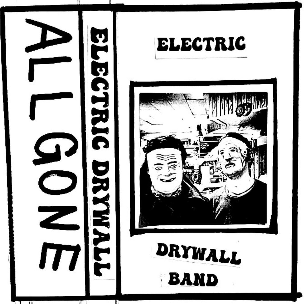 ELECTRIC DRYWALL BAND - 