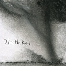 Load image into Gallery viewer, JOHN THE BAND - &quot;S/T&quot; LP
