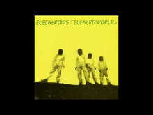 Load and play video in Gallery viewer, ELECKTROIDS - &quot;Elecktroworld&quot; 2xLP

