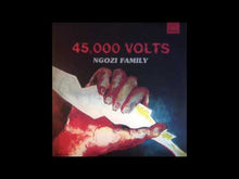 Load and play video in Gallery viewer, NGOZI FAMILY - &quot;45,000 Volts&quot; LP
