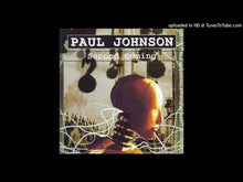 Load and play video in Gallery viewer, PAUL JOHNSON - &quot;Second Coming&quot; 2xLP

