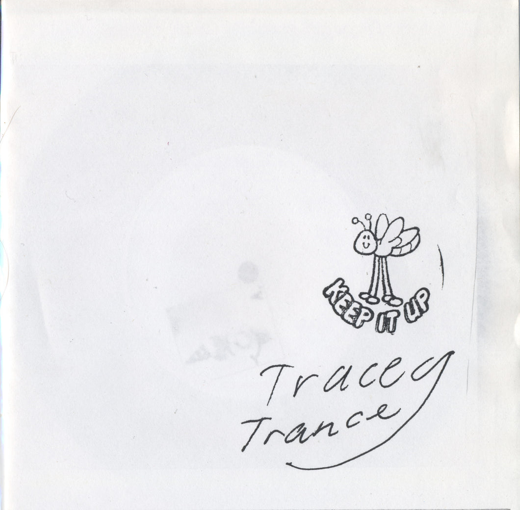 TRACEY TRANCE - 